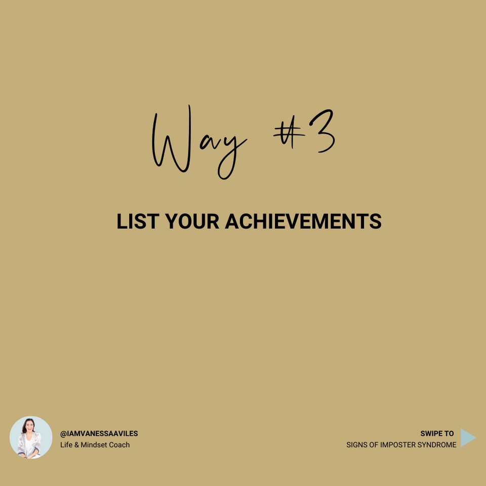Way #3 list your achievements 