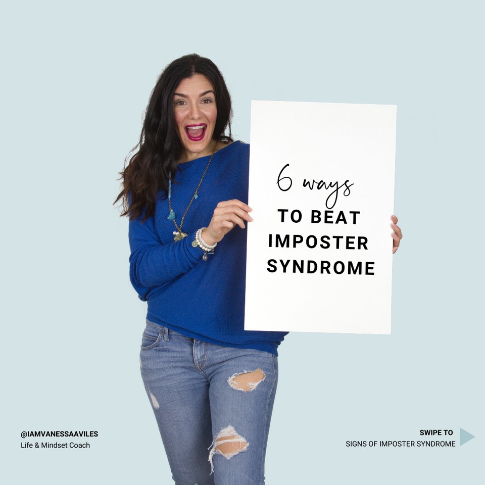 Woman in a blue shirt holding a sign saying 6 ways to beat imposter syndrome 